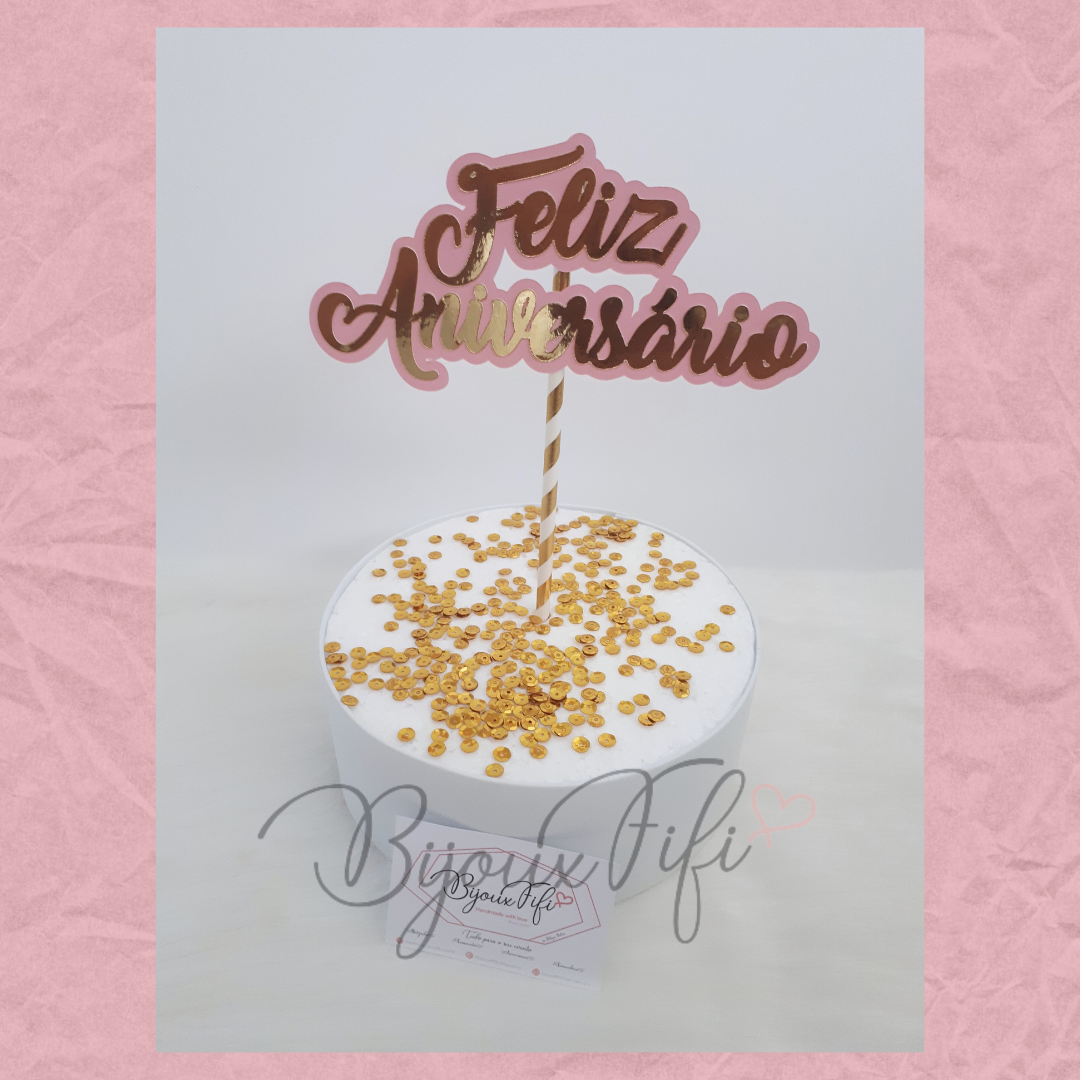 Topo de Bolo "Feliz Aniversário"