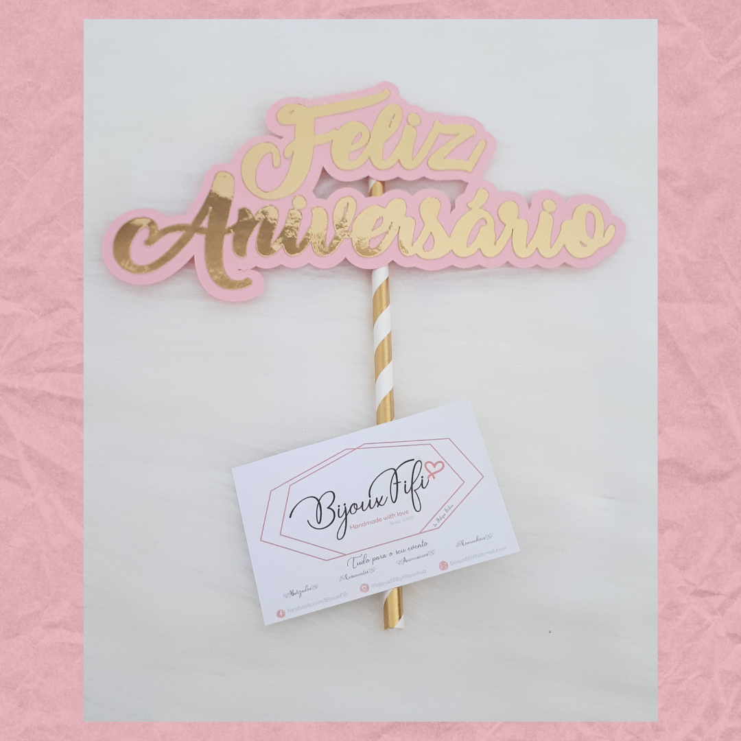 Topo de Bolo "Feliz Aniversário"